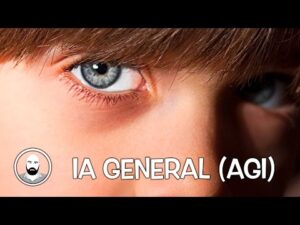 IA General (AGI: Artificial…